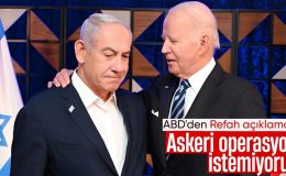 Beyaz Saray’dan, İsrail’in Refah’ta askeri operasyon planına veto